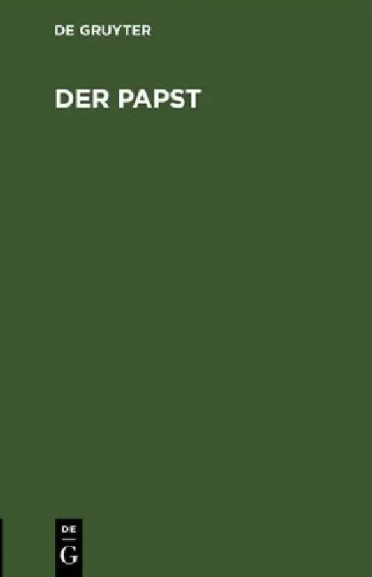 Der Papst (English, No Contributor)