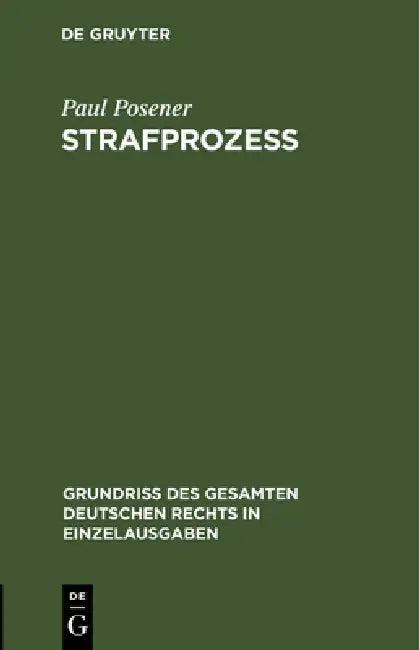 Strafprozeß (English, Paul Posener)