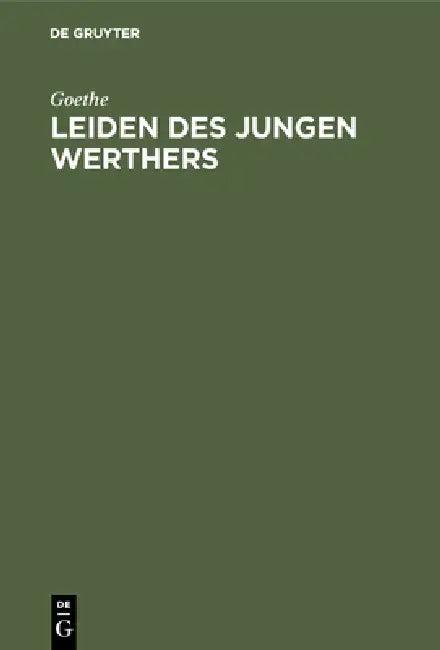 Leiden des jungen Werthers (English, Goethe)