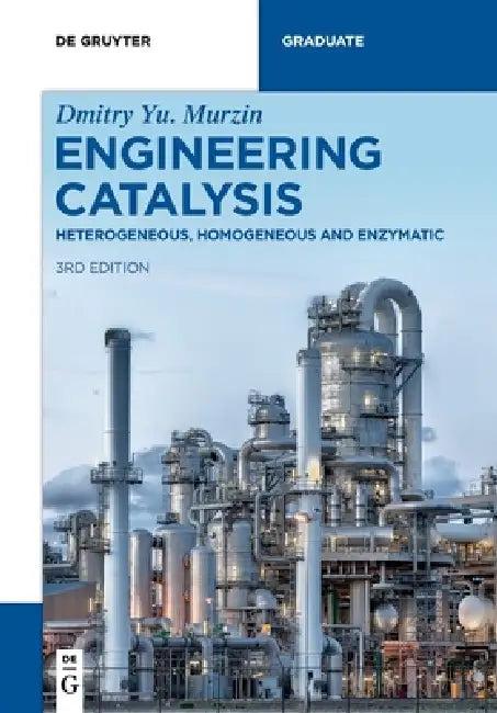 Engineering Catalysis (English, Dmitry Yu Murzin)