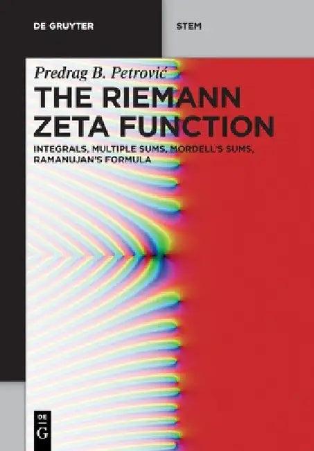 The Riemann Zeta Function (English, Predrag B. Petrovic)