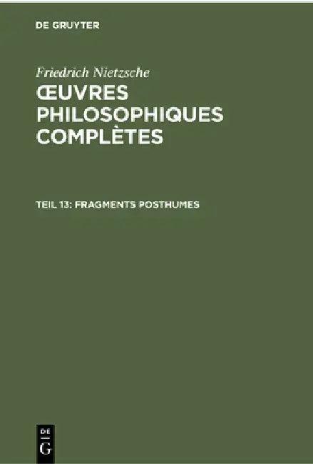 Fragments Posthumes (English, Pierre Klossowski | Henri-Alexis Baatsch)