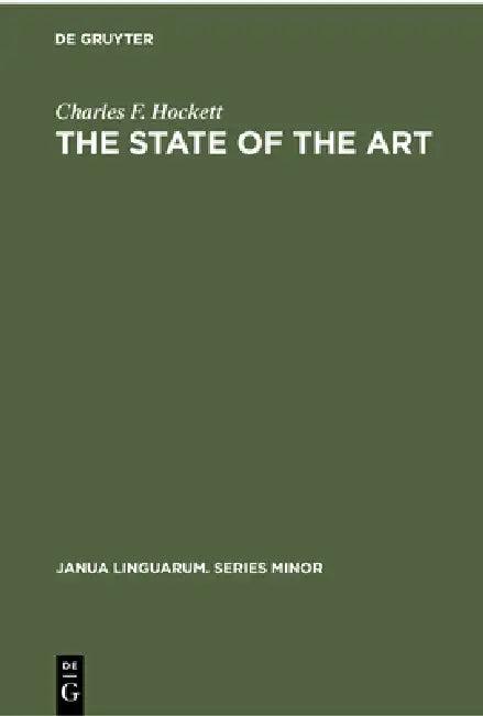 The State of the Art (English, Charles F. Hockett)