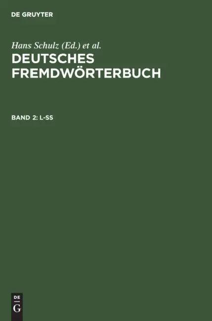 L-ß (English, Hans Schulz | Otto Basler | Institut Für Deutsche Sprache)