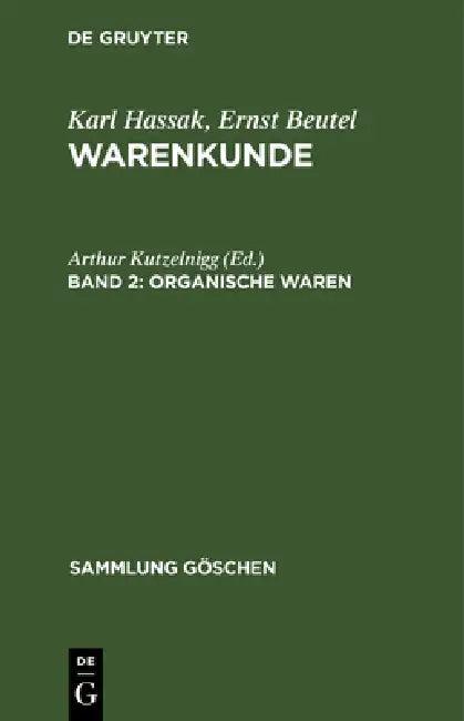 Organische Waren (English, Arthur Kutzelnigg)