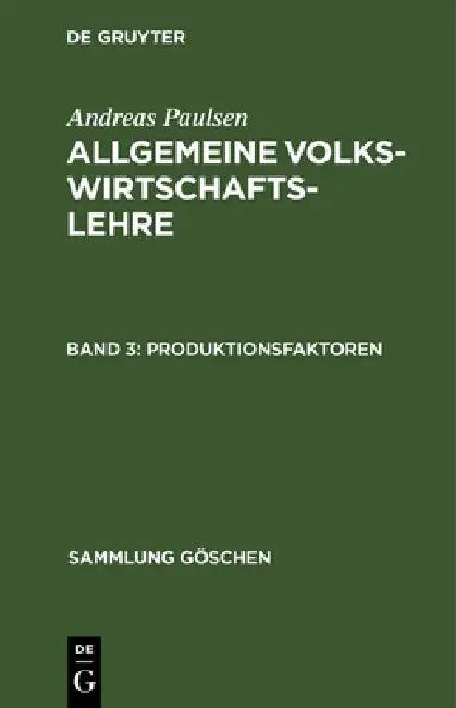 Produktionsfaktoren (English, Andreas Paulsen)