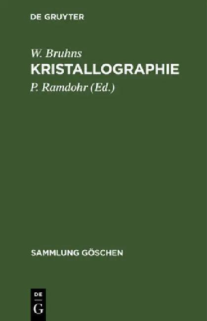 Kristallographie (English, W. Bruhns | P. Ramdohr)