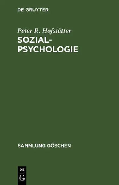 Sozialpsychologie (English, Peter R. Hofstätter)
