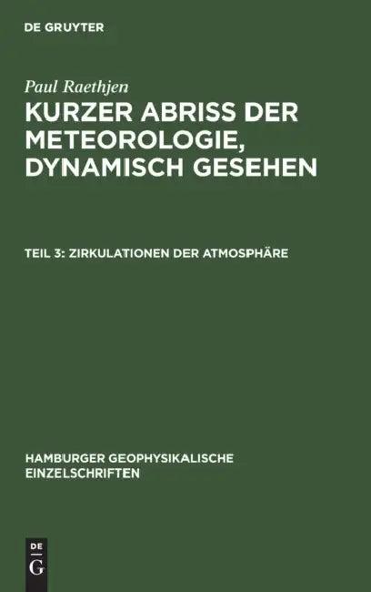 Zirkulationen Der Atmosphäre (English, Paul Raethjen)