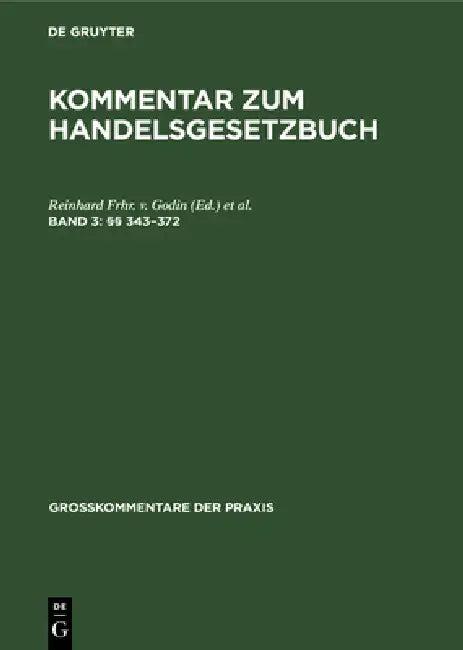 (§§ 343-372) (English, Reinhard Frhr V. Godin | Paul Ratz)