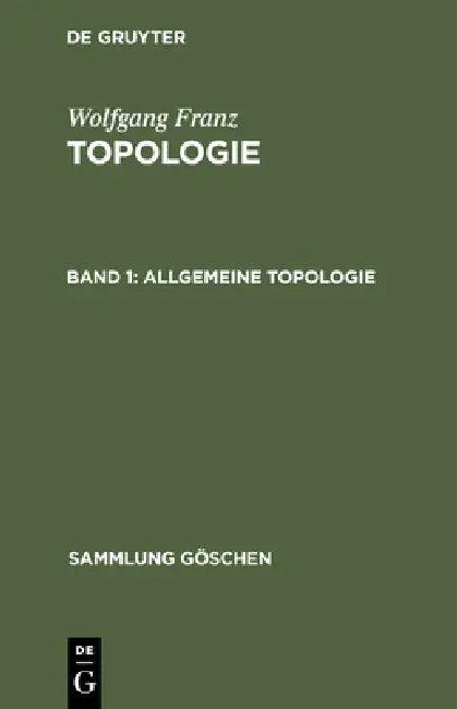 Allgemeine Topologie (English, Wolfgang Franz)