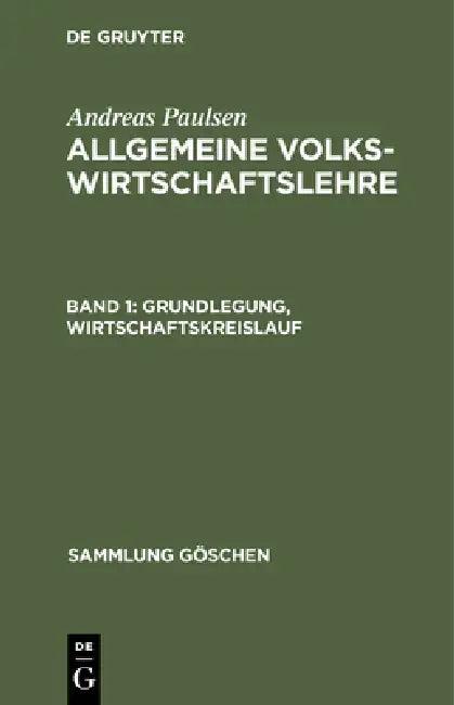 Grundlegung, Wirtschaftskreislauf (English, Andreas Paulsen)