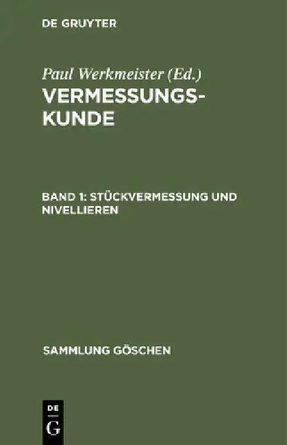 Stückvermessung Und Nivellieren (English, Paul Werkmeister)