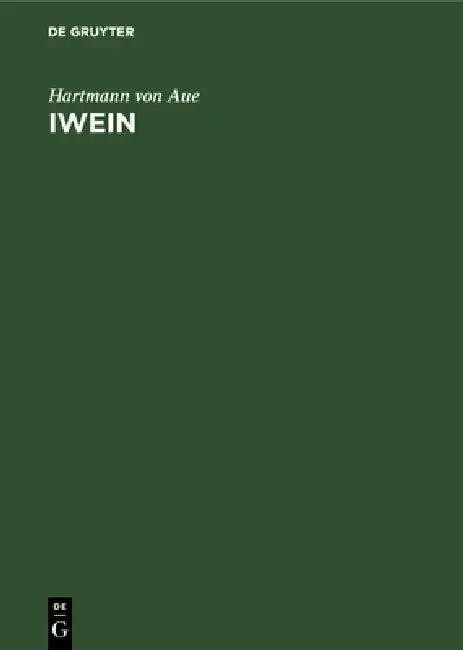 Iwein (English, Hartmann Von Aue | G. F. Beneke | K. Lachmann)