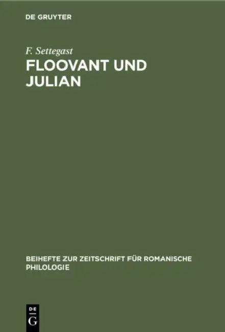 Floovant Und Julian (English, F. Settegast)