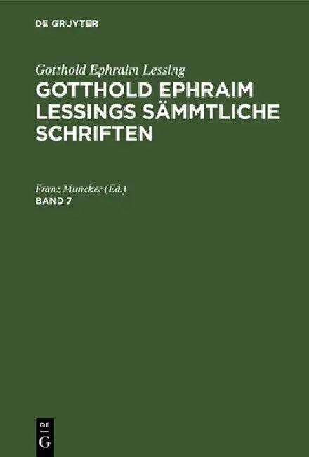 Gotthold Ephraim Lessing (English, Franz Muncker)