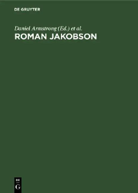 Roman Jakobson (English, Daniel Armstrong | C. H. Van Schooneveld)