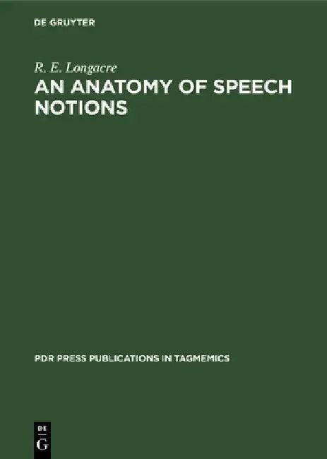 An Anatomy of Speech Notions (English, R. E. Longacre)