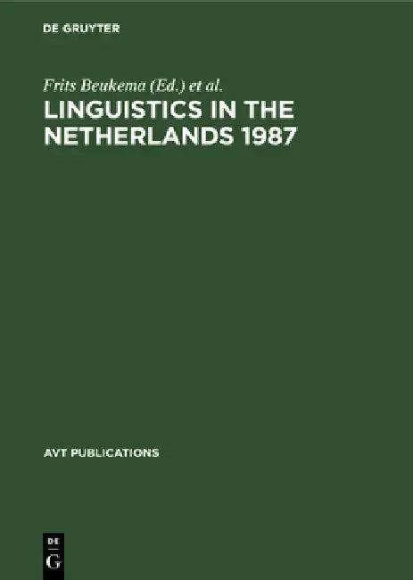 Linguistics in the Netherlands 1987 (English, Frits Beukema | Peter Coopmans)