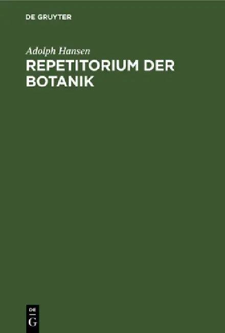 Repetitorium Der Botanik (English, Adolph Hansen)