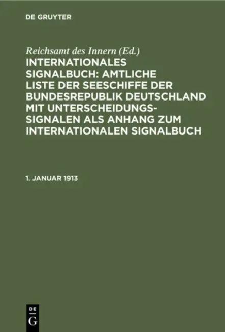 1. Januar 1913 (English, Reichsamt Des Innern)