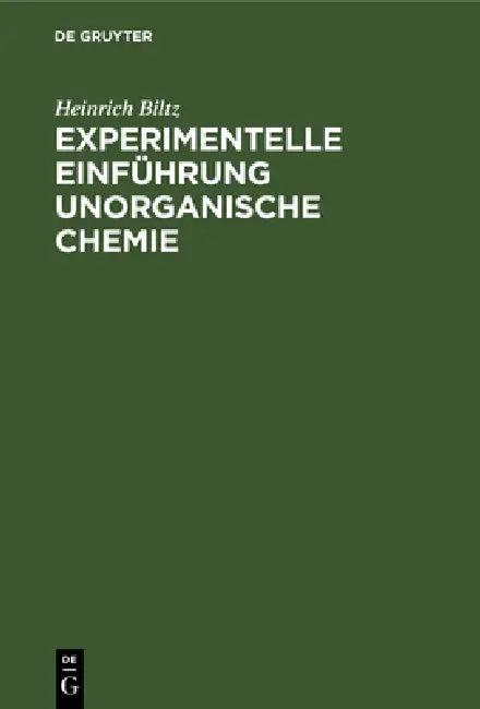 Experimentelle Einführung Unorganische Chemie (English, Heinrich Biltz)