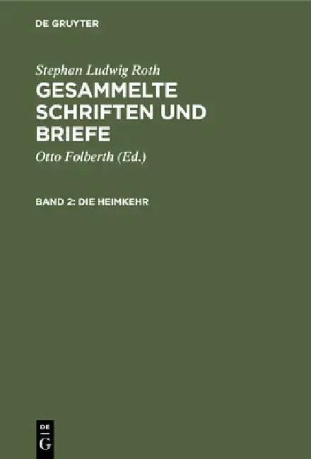 Die Heimkehr (English, Otto Folberth | Stephan Ludwig Roth)