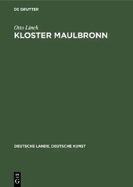 Kloster Maulbronn (English, Otto Linck)