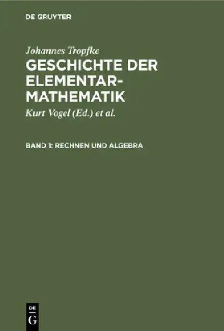 Rechnen Und Algebra (English, Kurt Vogel | Karin Reich | Helmuth Gericke)
