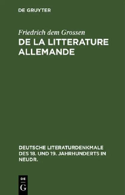de la Litterature Allemande (English, Friedrich Dem Grossen)