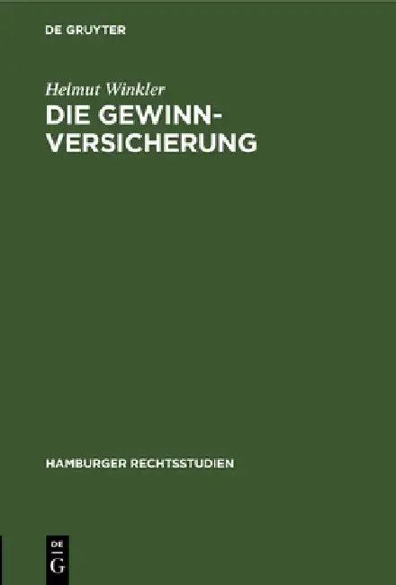 Die Gewinnversicherung (English, Helmut Winkler)