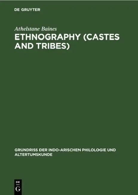 Ethnography (Castes and Tribes) (English, Athelstane Baines)