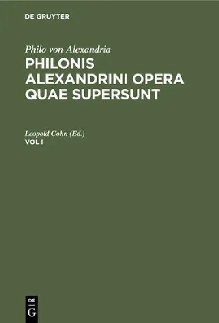 Philo Von Alexandria (English, Leopold Cohn)