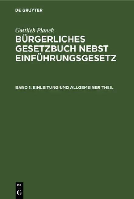 Einleitung Und Allgemeiner Theil (English, Gottlieb Planck)