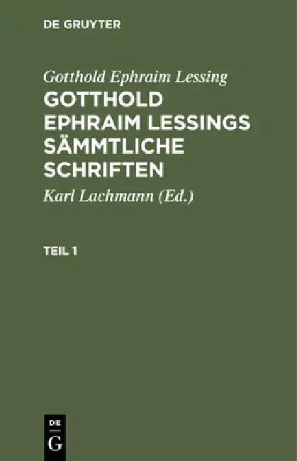 Gotthold Ephraim Lessing (English, Gotthold Ephraim Lessing)