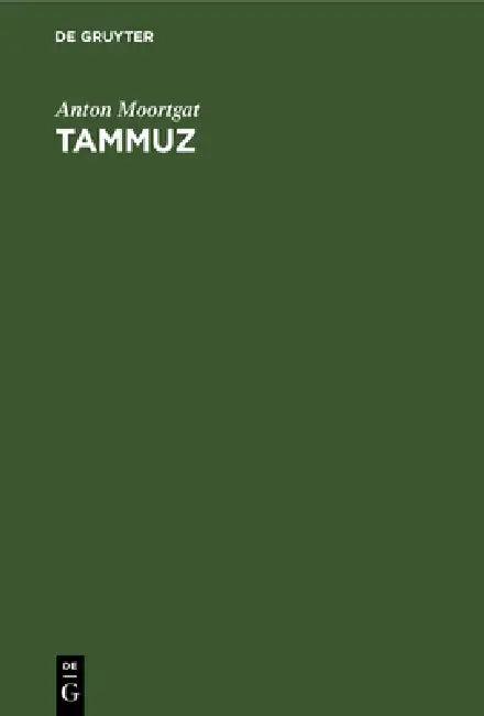 Tammuz (English, Anton Moortgat)
