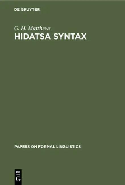 Hidatsa Syntax (English, G. H. Matthews)
