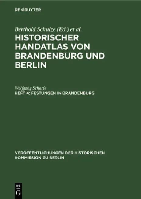 Festungen in Brandenburg (English, Wolfgang Scharfe)
