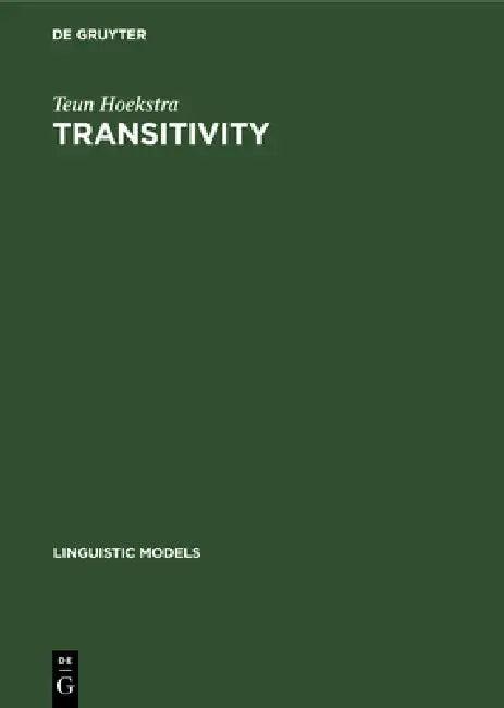Transitivity (English, Teun Hoekstra)
