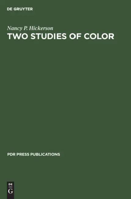 Two Studies of Color (English, Nancy P. Hickerson)