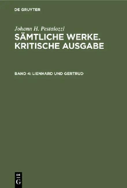 Lienhard Und Gertrud (English, Gotthilf Stecher)
