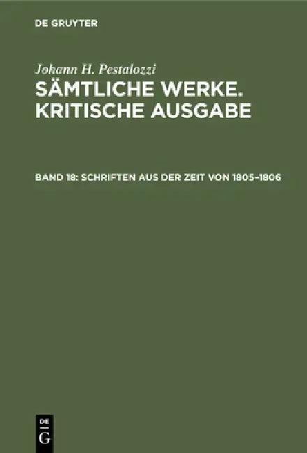 Schriften Aus Der Zeit Von 1805-1806 (English, Emanuel Dejung)