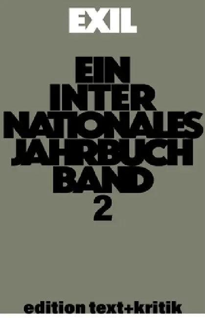 Erinnerungen ANS Exil - Kritische Lektüre Der Autobiographien Nach 1933 Und Andere Themen (English, Thomas Koebner | Et Al)