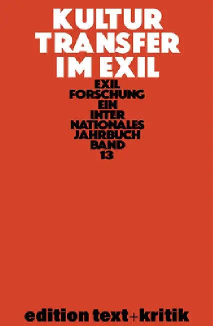 Kulturtransfer Im Exil (English, Klaus-Dieter Krohn)