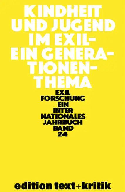Kindheit Und Jugend Im Exil (English, Claus-Dieter Krohn | Et Al)