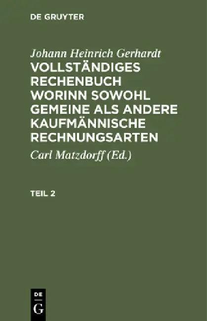 Johann Heinrich Gerhardt (English, Carl Matzdorff | Johann Heinrich Gerhardt)