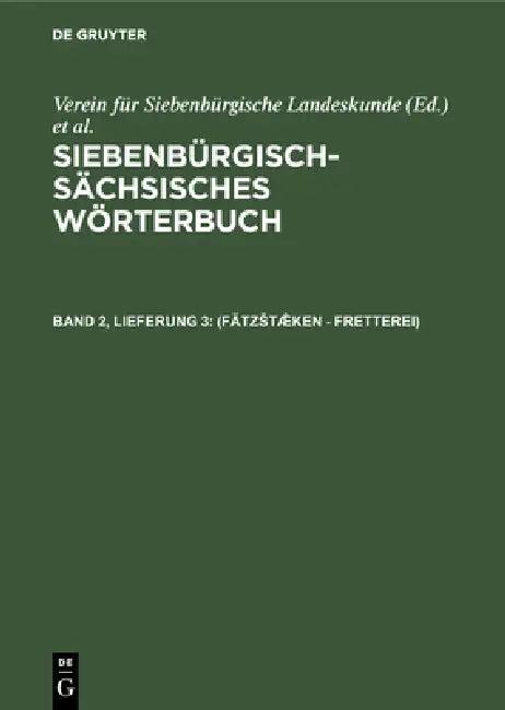 (Fätzstæ̂ken - Fretterei) (English, Friedrich Hofstädter)