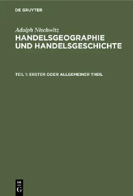 Erster Oder Allgemeiner Theil (English, Adolph Nischwitz)