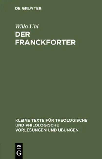Der Franckforter (English, Willo Uhl)