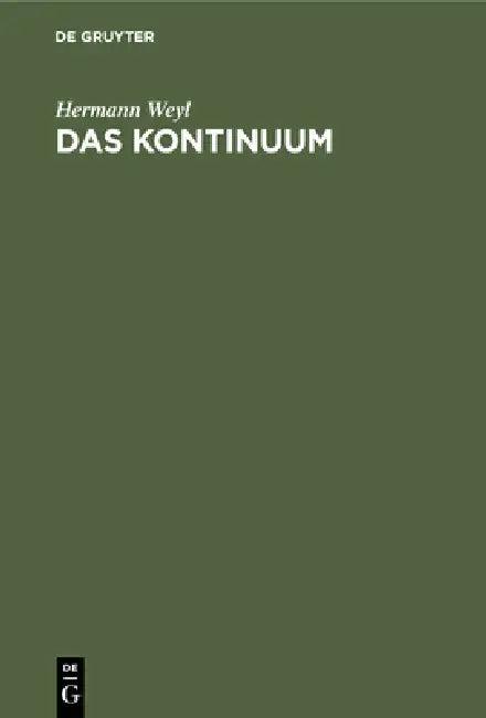 Das Kontinuum (English, Hermann Weyl)